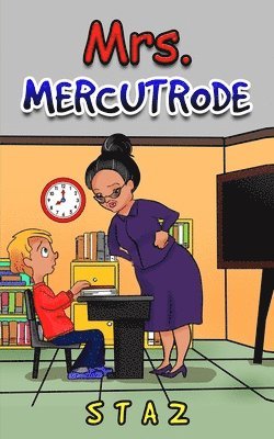 Mrs. Mercutrode 1