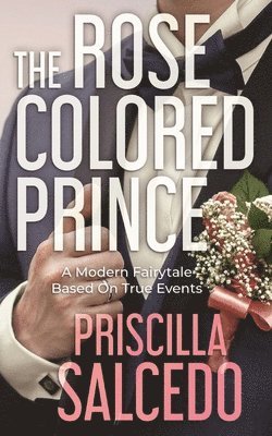 bokomslag Rose Colored Prince
