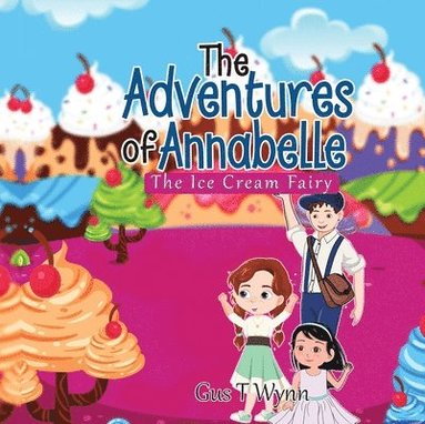 bokomslag The Adventures of Annabelle