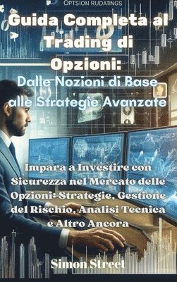 bokomslag Guida Completa al Trading di Opzioni