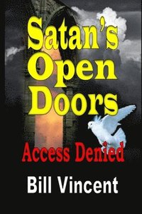 bokomslag Satan's Open Doors