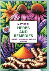 bokomslag Natural Herbs and Remedies