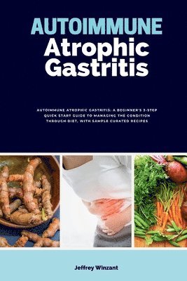 Autoimmune Atrophic Gastritis 1