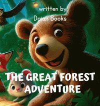 bokomslag The Great Forest Adventure