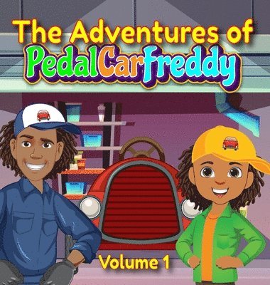 bokomslag The Adventures of Pedal Car Freddy