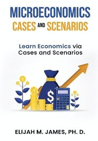 bokomslag Microeconomics Cases and Scenarios