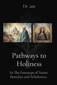 bokomslag Pathways to Holiness