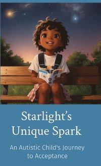 bokomslag Starlight's Unique Spark