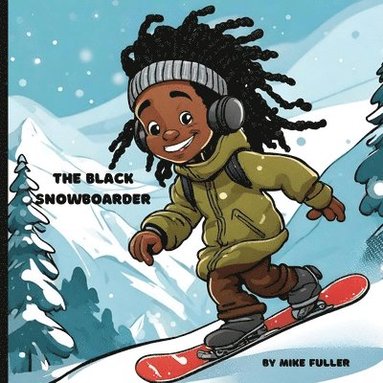 bokomslag The Black Snowboarder