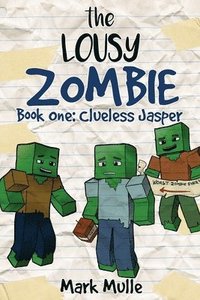 bokomslag Lousy Zombie Book 1
