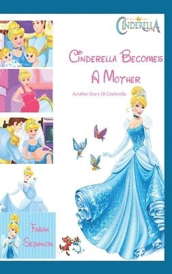 bokomslag Cinderella Becomes A Mother