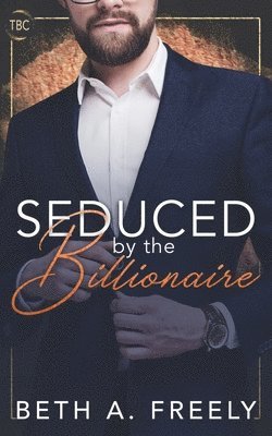 bokomslag Seduced By The Billionaire