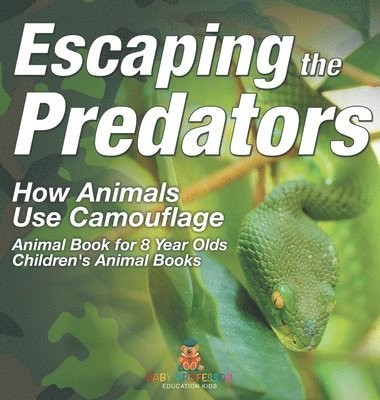 bokomslag Escaping the Predators