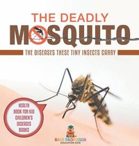 bokomslag Deadly Mosquito
