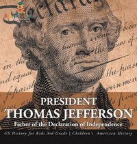 bokomslag President Thomas Jefferson