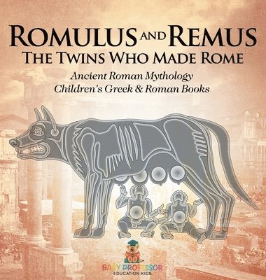 bokomslag Romulus and Remus