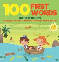 bokomslag 100 First Words - Dutch Edition - Reading 3rd Grade Children's Reading & Writing Books