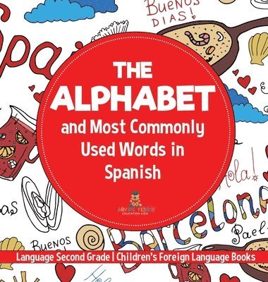 bokomslag Alphabet and Most Commonly Used Words in Spanish