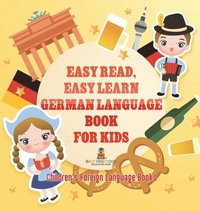 bokomslag Easy Read, Easy Learn German Language Book for Kids Children's Foreign Language Books