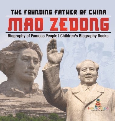 Baby Professor, Baby - Mao Zedong, Inbunden