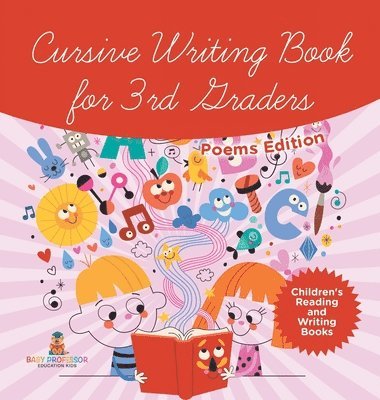 bokomslag Cursive Writing Book for 3rd Graders - Poems Edition Children's Reading and Writing Books