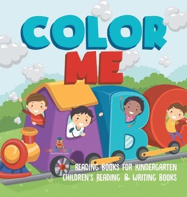 bokomslag Color Me ABC - Reading Books for Kindergarten Children's Reading & Writing Books