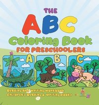 bokomslag ABC Coloring Book for Preschoolers - Reading and Writing Workbook Children's Reading & Writing Books
