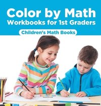 bokomslag Color by Math Workbooks for 1st Graders Children's Math Books