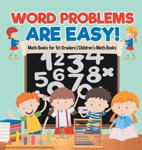 bokomslag Word Problems are Easy! Math Books for 1st Graders Children's Math Books