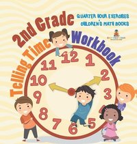 bokomslag 2nd Grade Telling Time Workbook