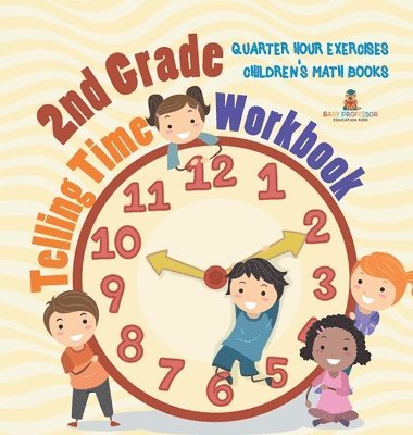 bokomslag 2nd Grade Telling Time Workbook