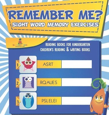 bokomslag Remember Me? Sight Word Memory Exercises - Reading Books for Kindergarten Children's Reading & Writing Books