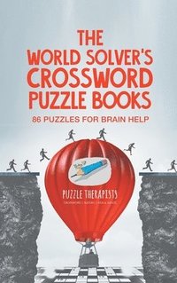 bokomslag World Solver's Crossword Puzzle Books 86 Puzzles for Brain Help
