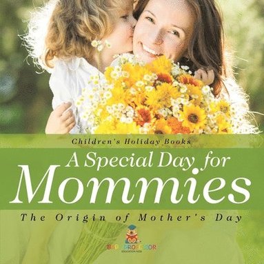 bokomslag Special Day for Mommies