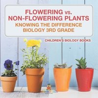 bokomslag Flowering vs. Non-Flowering Plants