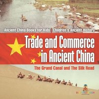 bokomslag Trade and Commerce in Ancient China