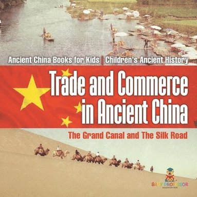 bokomslag Trade and Commerce in Ancient China