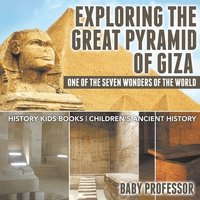 bokomslag Exploring The Great Pyramid of Giza