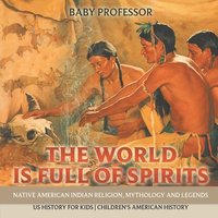 bokomslag World is Full of Spirits