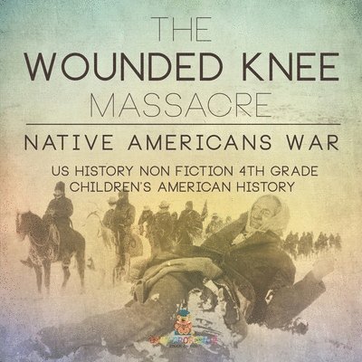 Wounded Knee Massacre 1