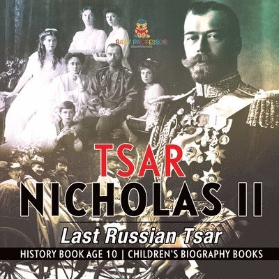 Tsar Nicholas II 1