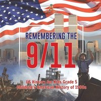 bokomslag My Dad Survived 9/11! - US History for Kids Grade 5 Children's American History of 2000s