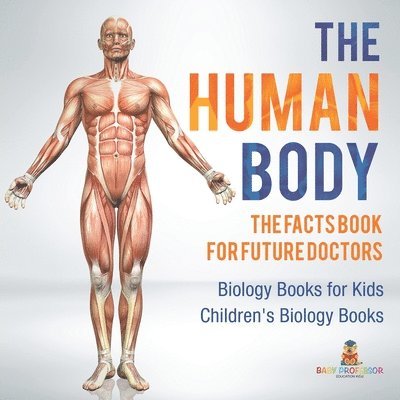 The Human Body 1