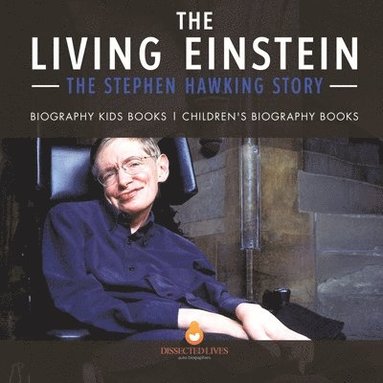 Dissected Lives - Living Einstein, Häftad