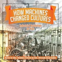 bokomslag How Machines Changed Cultures