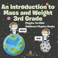 bokomslag Introduction to Mass and Weight 3rd Grade