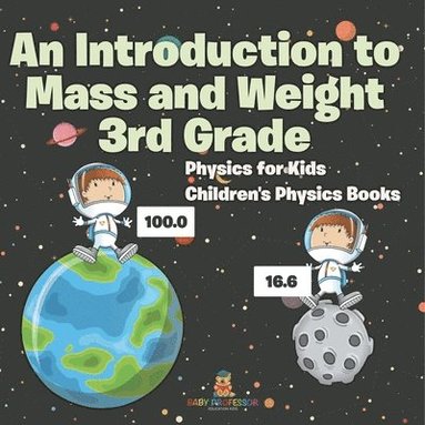 bokomslag Introduction to Mass and Weight 3rd Grade