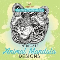 bokomslag Children Coloring Book. Intricate Animal Mandala Designs. Coloring Books Animals for Stress Relief and Fun Learning. Perfect for Older Kids and Teens
