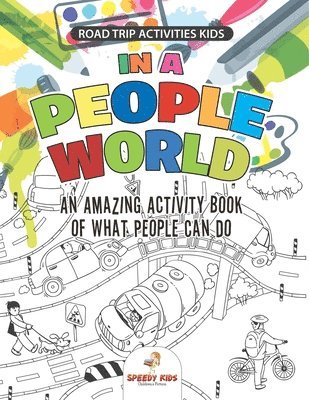 bokomslag Road Trip Activities Kids. In a People World
