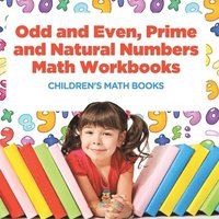 bokomslag Odd and Even, Prime and Natural Numbers - Math Workbooks Children's Math Books